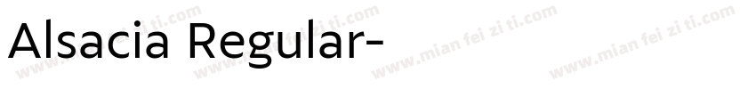 Alsacia Regular字体转换